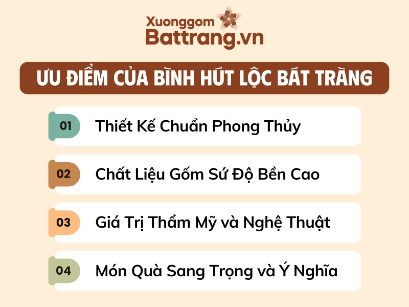 4 ưu điểm bình hút lộc Bát Tràng
