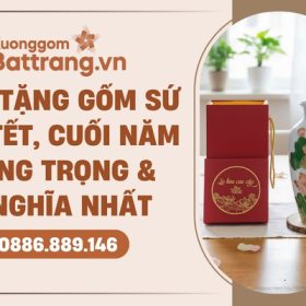 Quà tặng gốm sứ dịp tết